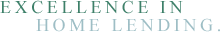 Excellence in home lending